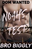 Dom Wanted: Noah's Test (eBook, ePUB) Dom Wanted: Noah's Test (eBook, ePUB)