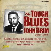 Detroit To Chicago-The Tough Blues Of John Brim Detroit To Chicago-The Tough Blues Of John Brim