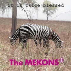 It Is Twice Blessed - Mekons 77,The