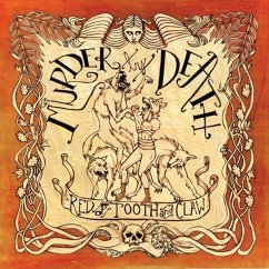 Red Of Tooth And Claw - Murder By Death