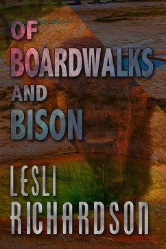 Cover Of Boardwalks and Bison (eBook, ePUB)