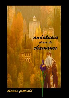 Cover Andalucía Tierra de Chamanes (eBook, ePUB)