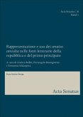 Rappresentazione e uso dei &quote;senatus consulta&quote; nelle fonti letterarie della repubblica e del primo principato