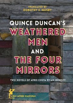 Quince Duncan's Weathered Men and The Four Mirrors - Mosby, Dorothy E.