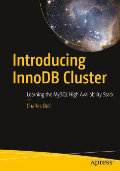 Introducing InnoDB Cluster - Bell, Charles