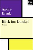 Blick ins Dunkel