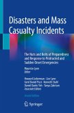 Disasters and Mass Casualty Incidents