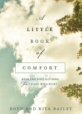 A Little Book of Comfort