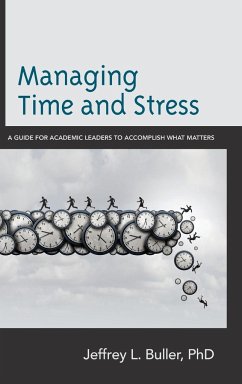 Managing Time and Stress - Buller, Jeffrey L.