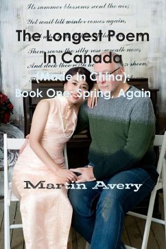 The Longest Poem In Canada (Made In China) - Avery, Martin