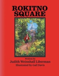 Rokitno Square - Liberman, Judith Weinshall