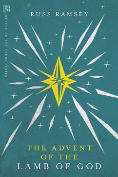 The Advent of the Lamb of God - Ramsey, Russ