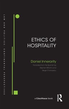 Ethics of Hospitality - Innerarity, Daniel