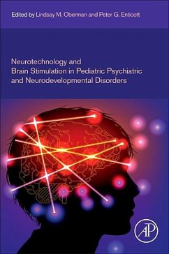 Neurotechnology and Brain Stimulation in Pediatric Psychiatric and Neurodevelopmental Disorders