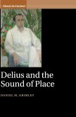 Delius and the Sound of Place