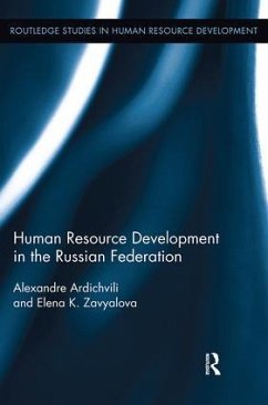 Human Resource Development in the Russian Federation - Ardichvili, Alexandre; Zavyalova, Elena