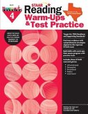 Staar: Reading Warm Ups and Test Practice G4 Workbook