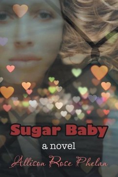 Sugar Baby - Phelan, Allison Rose