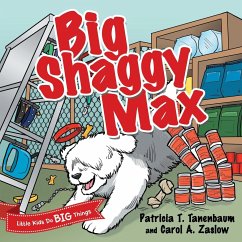 Big Shaggy Max - Tanenbaum, Patricia; Zaslow, Carol