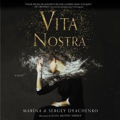 Vita Nostra - Dyachenko, Sergiy; Shyrshova-Dyachenko, Maryna