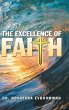 The Excellence of Faith - Bild 1