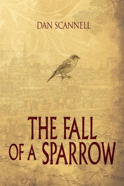 The Fall of a Sparrow - Scannell, Dan