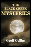 The Black Creek Mysteries The Black Creek Mysteries