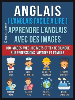 Cover Anglais ( L'Anglais facile a lire ) - Apprendre L'Anglais Avec Des Images (Vol 1) (eBook, ePUB)