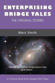 Enterprising Bridge Tales: The Original Stories