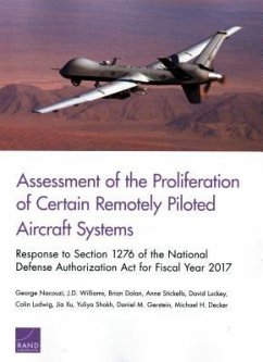 Assessment of the Proliferation of Certain Remotely Piloted Aircraft Systems - Nacouzi, George; Williams, J D; Dolan, Brian