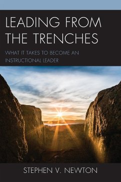 Leading from the Trenches - Newton, Stephen V.