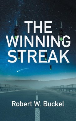 The Winning Streak - Buckel, Robert W.
