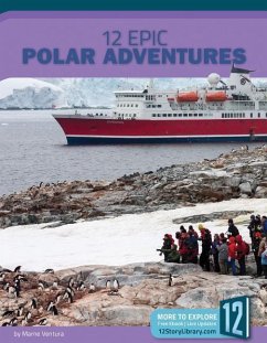 12 Epic Polar Adventures - Ventura, Marne