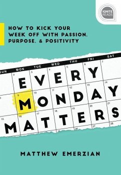 Every Monday Matters - Emerzian, Matthew