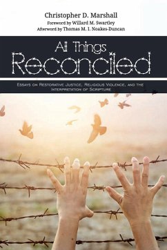 All Things Reconciled - Marshall, Christopher D.