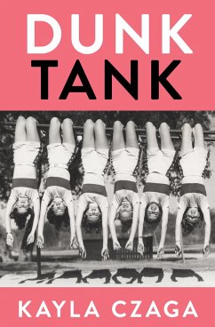 Dunk Tank - Czaga, Kayla