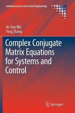Complex Conjugate Matrix Equations for Systems and Control - Wu, Ai-Guo;Zhang, Ying