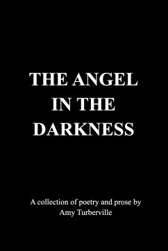 The Angel In The Darkness - Turberville, Amy