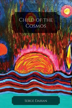 Child of the Cosmos - Dahan, Serge