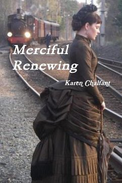 Merciful Renewing - Chalfant, Karen