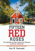 Fifteen Red Roses