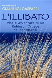 L'Illibato (eBook, ePUB) - Gasparri, Gianluigi