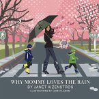 Why Mommy Loves The Rain