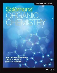 Solomons' Organic Chemistry, Global Edition - Solomons, T. W. Graham (University of South Florida); Fryhle, Craig B. (Pacific Lutheran University); Snyder, Scott A. (Columbia)