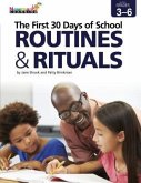 The First 30 Days of School: Routines & Rituals 3-6 Professional Development Book