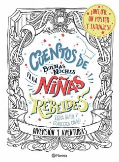 Cuentos de Buenas Noches Para Niñas Rebeldes. - Favilli, Elena; Cavallo, Francesca