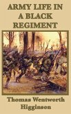 Army Life in a Black Regiment