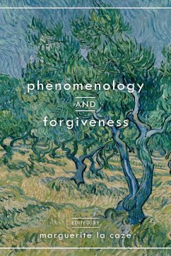 Phenomenology and Forgiveness