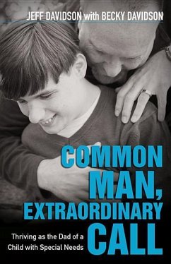 Common Man, Extraordinary Call - Davidson, Jeff; Davidson, Becky