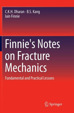 Finnie's Notes on Fracture Mechanics - Dharan, C. K. H.;Kang, B. S.;Finnie, Iain